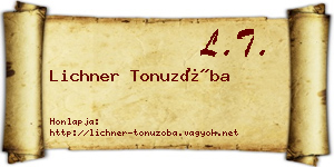 Lichner Tonuzóba névjegykártya
